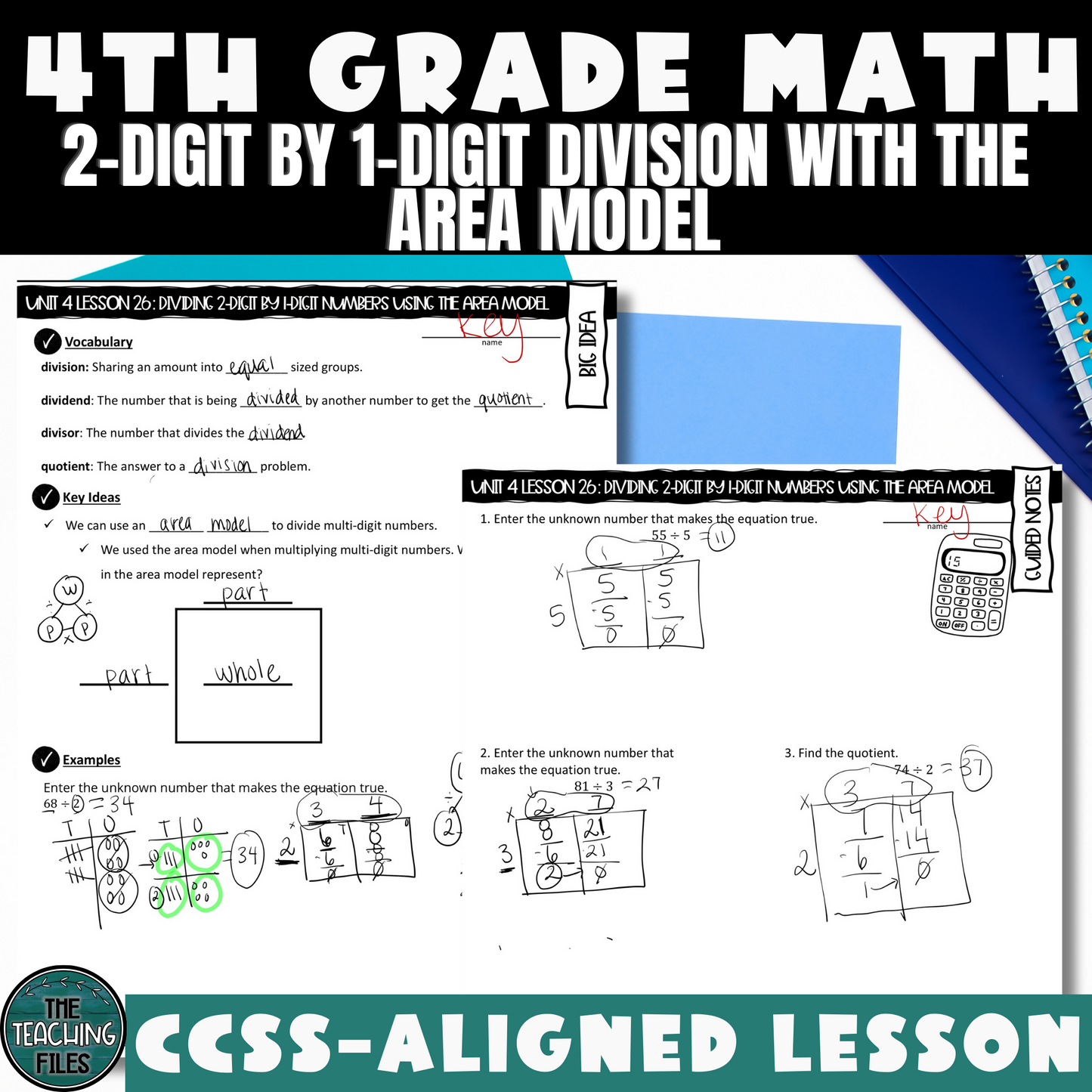 2-Digit by 1-Digit Division Using Area Models Guided Notes Lesson 4th Grade Math CCSS-Aligned