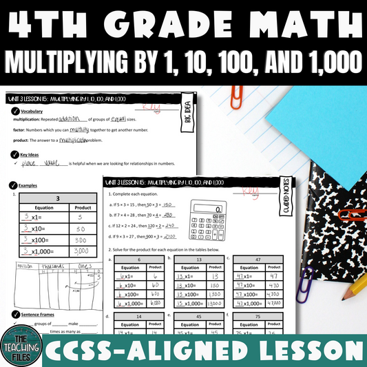 Multiplying By 1 10 100 and 1000 Guided Notes Lesson 4th Grade Math  CCSS-Aligned